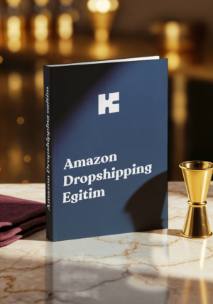 "Amazon Dropshipping Eğitim" Kitapçığı